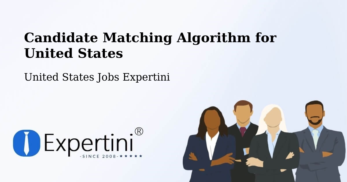 Candidate Matching Algorithm Overview – Lenexa - United States Jobs Expertini
