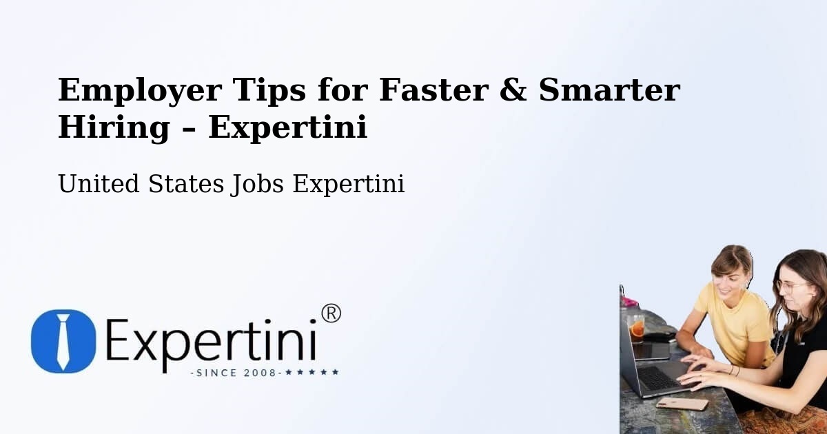 Employer Tips for Hiring & Recruitment – Lenexa - Lenexa, United States Jobs Expertini