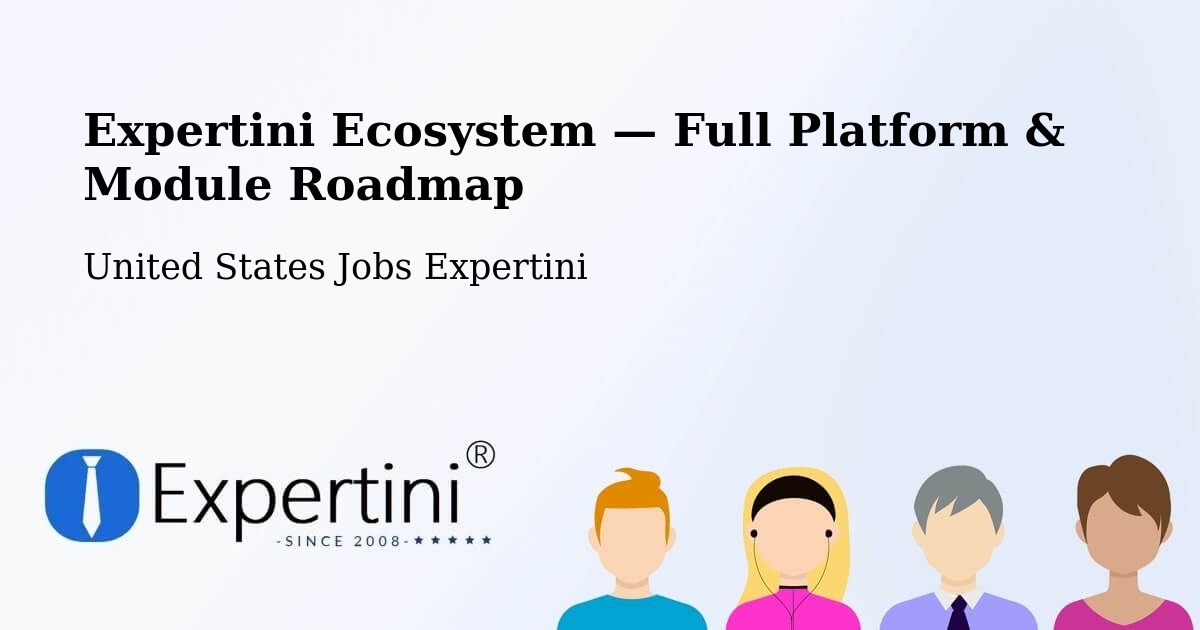 Expertini Ecosystem — Full Platform & Module Roadmap – Lenexa