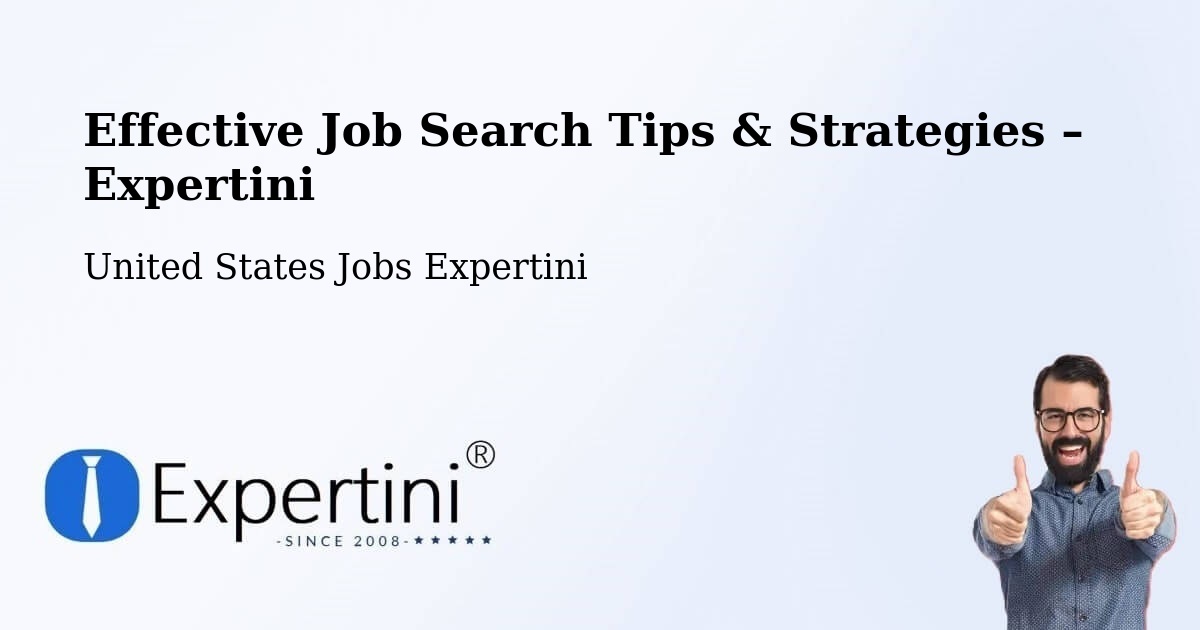 Job Search Tips & Strategies for Job Seekers – Lenexa - Lenexa, United States Jobs Expertini