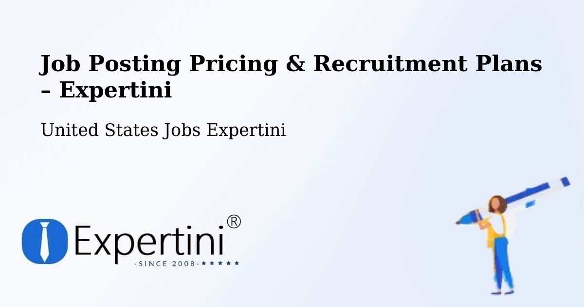 Job Posting Pricing & Recruitment Plans – Lenexa - Lenexa, United States Jobs Expertini